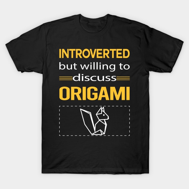 Funny Introverted Origami T-Shirt by symptomovertake
